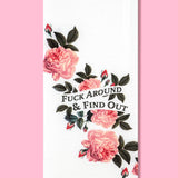 Bad Grandma Designs - Fuck Around and Find Out kitchen towel - dishtowel