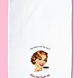 Bad Grandma Designs - How About a Nice Big Cup of STFU Dishtowel