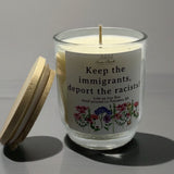Deport the Racists, Seven Bends Candle