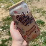 Good Vibes Only Glass Can