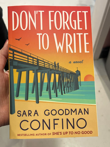 Don’t forget to write, by Sara Goodman Confino (Signed copy)