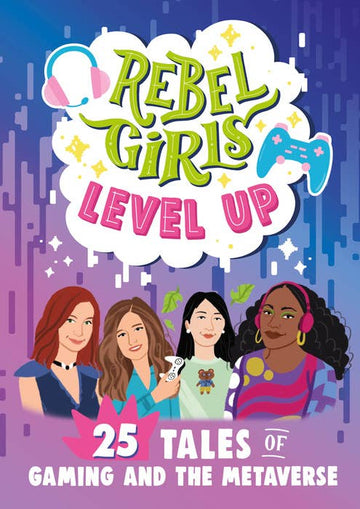 Penguin Random House LLC - Rebel Girl Level Up