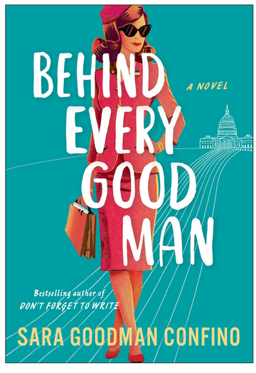 *PREORDER* Behind Every Good Man, by Sara Goodman Confino (Signed copy)- 7/6/24 release